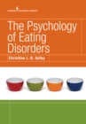Image for Psychology of Eating Disorders
