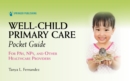 Image for Well-child primary care pocket guide  : for PAs, NPs, and other healthcare providers