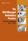 Image for The Well-Managed Ambulatory Practice