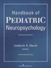 Image for Handbook of pediatric neuropsychology