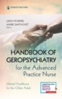 Image for Handbook of Geropsychiatry for the Advanced Practice Nurse