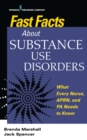 Image for Fast Facts About Substance Use Disorders