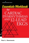 Image for Essentials Workbook for Cardiac Dysrhythmias and 12-Lead EKGs