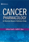 Image for Cancer pharmacology: an illustrated manual of anticancer drugs