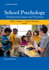 Image for School Psychology: Professional Issues and Practices