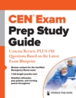Image for CEN¬ Exam Prep Study Guide: Print and Online Review, PLUS 300 Questions Based on the Latest Exam Blueprint