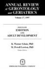 Image for Annual Review of Gerontology and Geriatrics v. 17; Focus on Emotion and Adult Development : v. 17,
