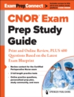 Image for CNOR® Exam Prep Study Guide : Print and Online Review, PLUS 400 Questions Based on the Latest Exam Blueprint