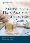 Image for Statistics and Data Analysis Literacy for Nurses