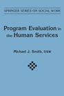 Image for Program Evaluation In Human Services