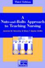 Image for A Nuts and Bolts Approach to Teaching Nursing