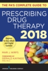 Image for The PA&#39;s Complete Guide to Prescribing Drug Therapy 2018