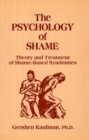 Image for Psychology of Shame : Theory and Treatment of Shame-Based Syndromes