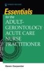 Image for Essentials for the adult-gerontology acute care nurse practitioner