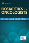 Image for Biostatistics for Oncologists