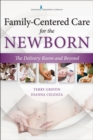 Image for Family-Centered Care for the Newborn