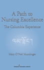 Image for A path to nursing excellence: the Columbia experience