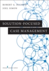 Image for Solution-Focused Case Management
