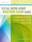 Image for Social work ASWB masters exam prep guide: a comprehensive study guide for success