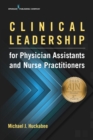 Image for Clinical leadership for physician assistants and nurse practitioners