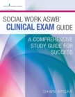 Image for Social Work ASWB Clinical Exam Guide and Practice Test Set