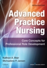 Image for Advanced practice nursing: core concepts for professional role development