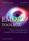 Image for EMDR Toolbox, Second Edition: Theory and Treatment of Complex PTSD and Dissociation