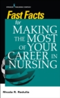 Image for Fast Facts for Making the Most of Your Career in Nursing