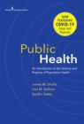 Image for Public health: an introduction to the science and practice of population health