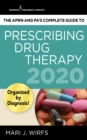 Image for The APRN&#39;s Complete Guide to Prescribing Drug Therapy 2020