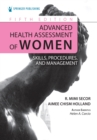 Image for Advanced Health Assessment of Women: Skills, Procedures, and Management