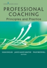 Image for Professional Coaching: Principles and Practice