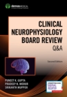 Image for Clinical Neurophysiology Board Review Q&amp;A