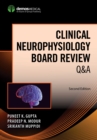 Image for Clinical Neurophysiology Board Review Q&amp;A