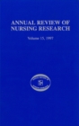 Image for Annual Review of Nursing Research, Volume 15, 1997 : v. 15.