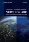 Image for Delivering Culturally Competent Nursing Care : Working with Diverse and Vulnerable Populations: Working with Diverse and Vulnerable Populations
