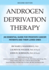 Image for Androgen deprivation therapy: an essential guide for prostate cancer patients and their loved ones