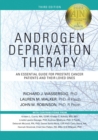 Image for Androgen deprivation therapy  : an essential guide for prostate cancer patients and their loved ones
