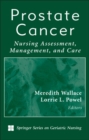 Image for Prostate Cancer: Nursing Assessment, Management, and Care