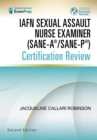 Image for IAFN Sexual Assault Nurse Examiner (SANE-A/SANE-P) Certification Review