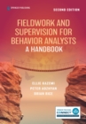 Image for Fieldwork and Supervision for Behavior Analysts : A Handbook