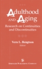 Image for Adulthood and aging: research on continuities and discontinuities