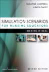 Image for Simulation scenarios for nurse educators  : making it real