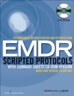 Image for Eye Movement Desensitization and Reprocessing EMDR Scripted Protocols : With Summary Sheets CD-ROM Version, Basics and Special Situations