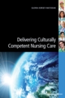 Image for Delivering culturally competent nursing care