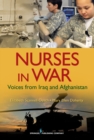 Image for Nurses in war: voices from Iraq and Afghanistan