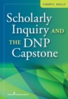 Image for Scholarly Inquiry and the DNP Capstone