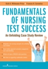 Image for Fundamentals of nursing test success: unfolding case study review