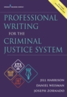 Image for Professional Writing for the Criminal Justice System