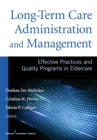 Image for Long-Term Care Administration and Management